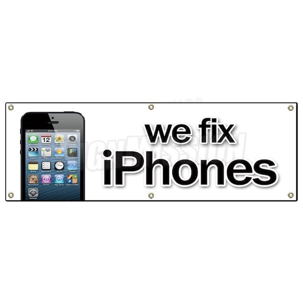 WE FIX IPHONES BANNER SIGN cell smart phones cellphones mobile repairs